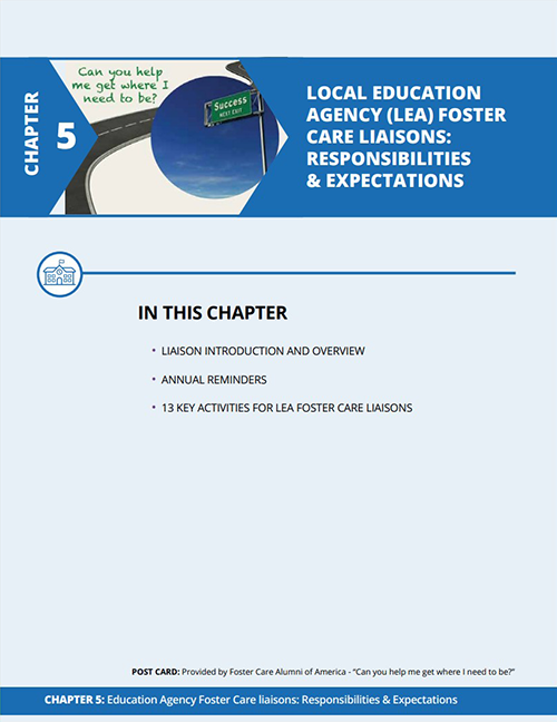 Foster Care Resource Guide Chapter 05: District and Open Enrollment Charter School Foster Care Liaisons: Responsibilities and Expectations